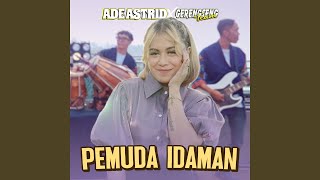 Download lagu Pemuda Idaman (feat. GERENGSENG TEAM) mp3