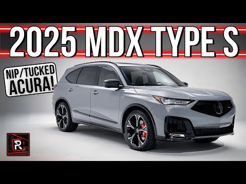 The 2025 Acura MDX Advance / Type S Gets A Revised Look With Much Improved Tech