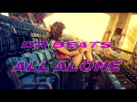 [ DR-BEATS ] FREE Type Beat All Alone Smooth Trap 2019