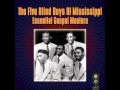 The Five Blind Boys Of Mississippi - You Don't Know