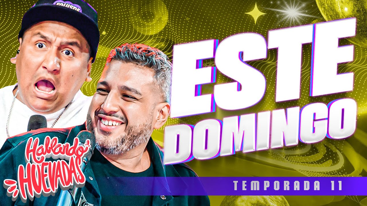 HABLANDO HUEVADAS - Trailer [ESTE DOMINGO]