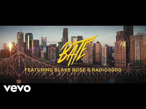 BATE - One I Love ft. Blake Rose, Radio 3000