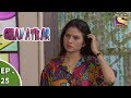 Chamatkar Episode 25 Prem Loses His Job