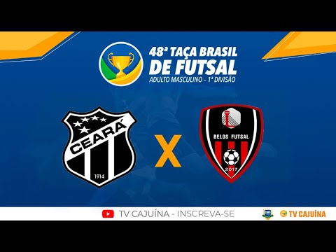 CEARÁ-CE X BELOS-PI - 48ª TAÇA BRASIL DE FUTSAL - RODADA 3