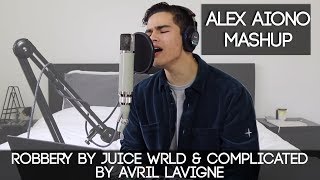 Robbery by Juice WRLD &amp; Complicated by Avril Lavigne | Alex Aiono Mashup