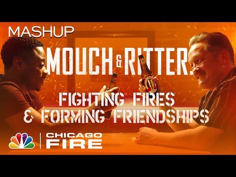 The Evolution of Mouch and Ritter's Friendship - Chicago Fire