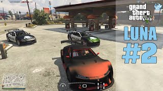 GTAV RP : LunaCity : #2 หนีตำรวจครั้งแรก