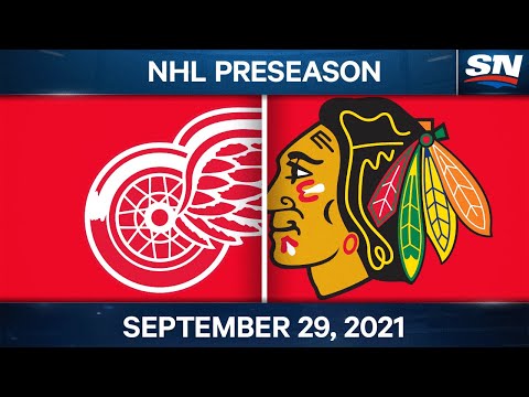 NHL Pre-Season Highlights | Detroit Red Wings vs Chicago Blackhawks – September 29th, 2021