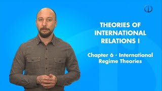 THEORIES OF INTERNATIONAL RELATIONS I - Chapter 6 Summary