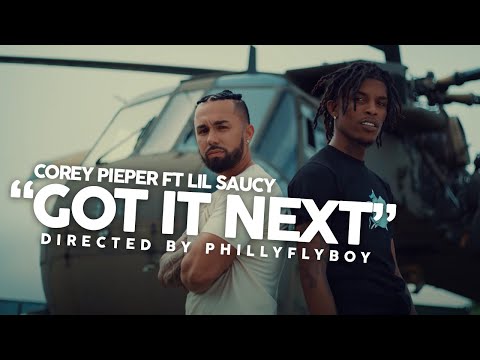 Corey Pieper - Got It Next ft Lil Saucy