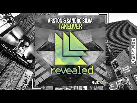 Arston & Sandro Silva - Takeover