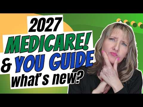 2027 Medicare and You Guide