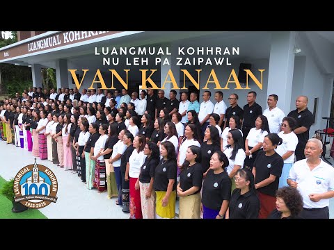 LUANGMUAL KOHHRAN NU LEH PA ZAIPAWL - VAN KANAAN | OFFICIAL MUSIC VIDEO
