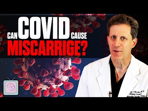 Does Covid infection cause miscarriage?