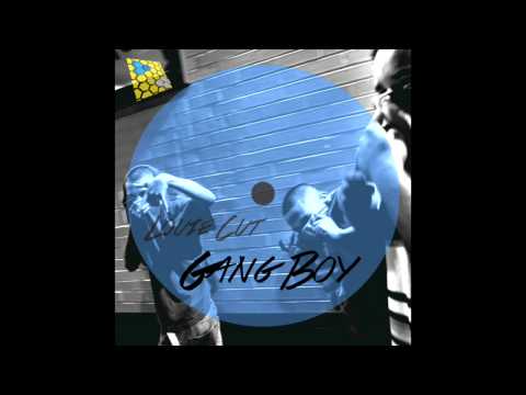 Louie Cut - Gang Boy (Original Mix)