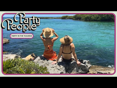 Party People in Paradise 🌊 | Hotel Esencia, Yucatán