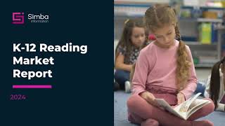 K-12 Reading Market Report, 2024