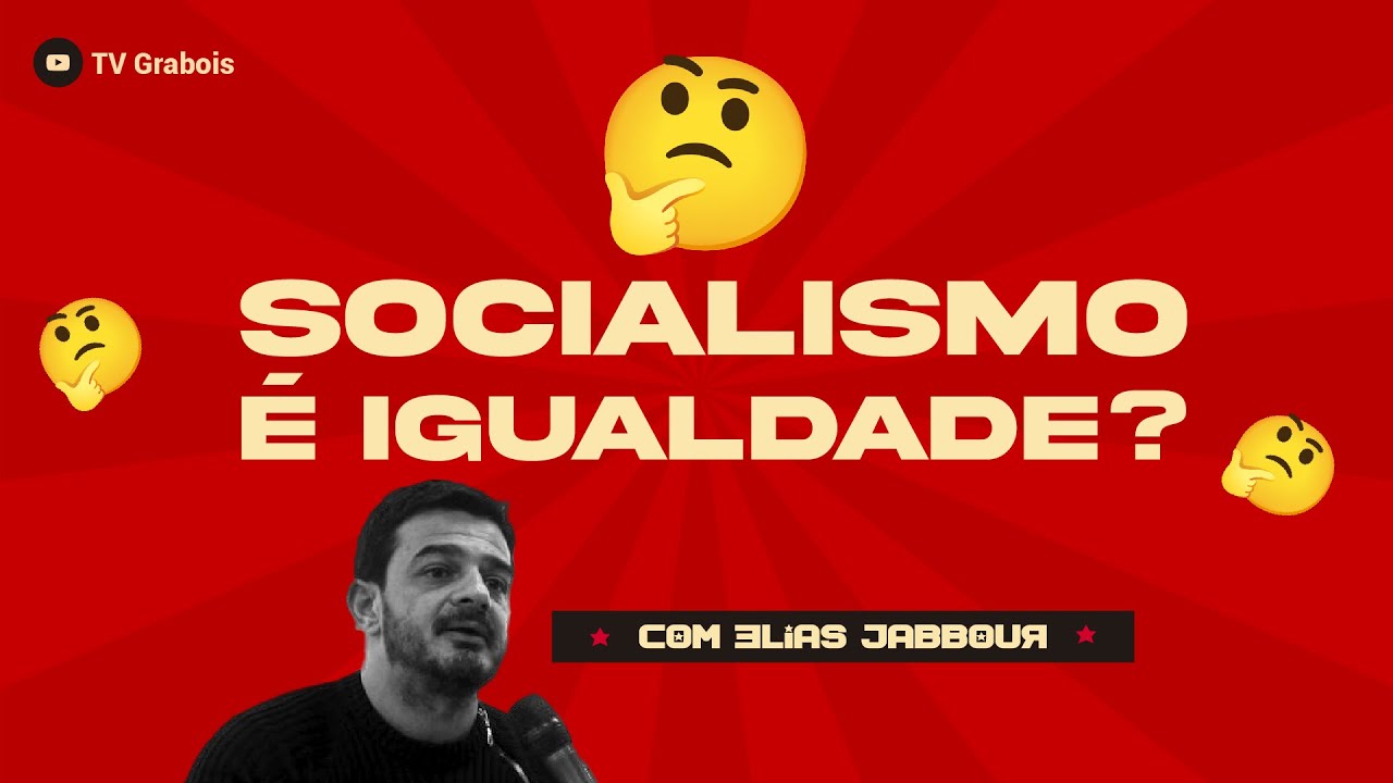 NO SOCIALISMO TODOS SÃO IGUAIS?