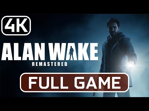 ALAN WAKE REMASTERED - Game Movie Gameplay Walkthrough Full Game [4K Ultra]