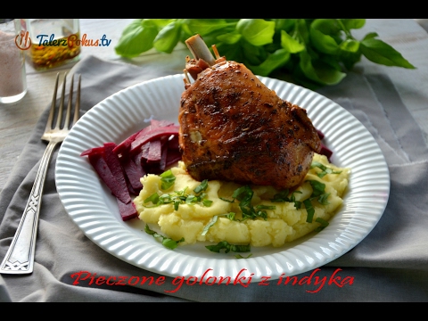 Pieczone golonki z indyka - TalerzPokus.tv