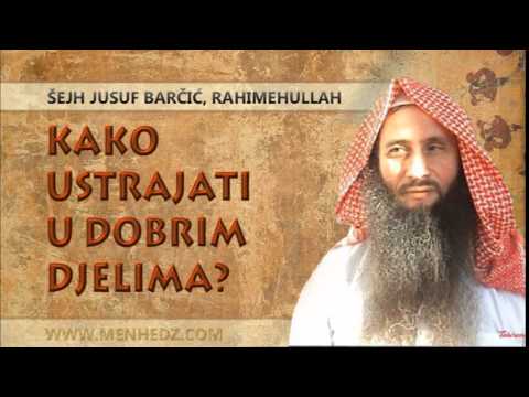 Kako ustrajati u dobrim djelima?