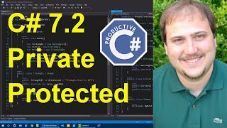 Private Protected Access Modifier In C# 7.2