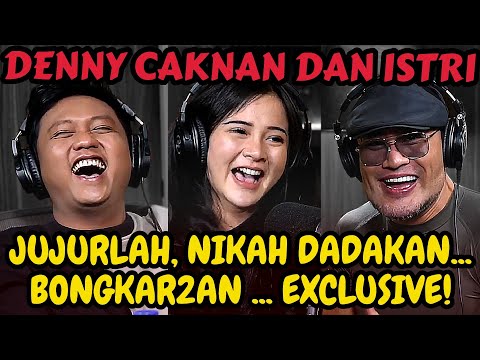 DENNY CAKNAN, ISTRIKU DIHUJAT SEMUA ORANG‼️JADI GINI.. INI LOS DOL YA BRO🤣⁉️ -  Podcast