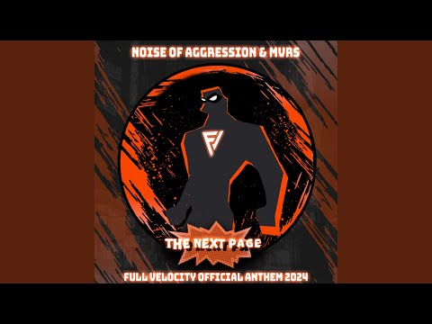 The Next Page (Full Velocity Official Anthem)