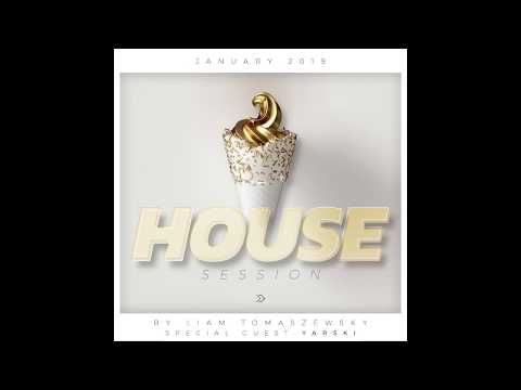 House Session January 2019 / Special Guest : YARSKI