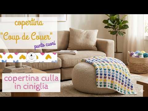 Tutorial manta a ganchillo de chenilla Coup de Coeur La Fata Tuttofare
