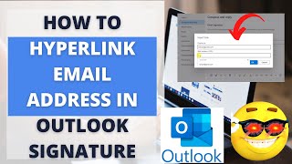 How to Hyperlink Email Address in Outlook Signature