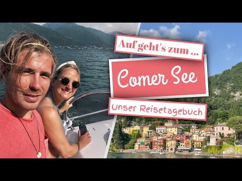 Lake Como: Our tips for a trip around the lake (documentary)