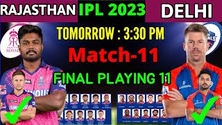 IPL 2023 | Rajasthan Royals vs Delhi Capitals Playing 11 | DC vs RR Playing 11 2023