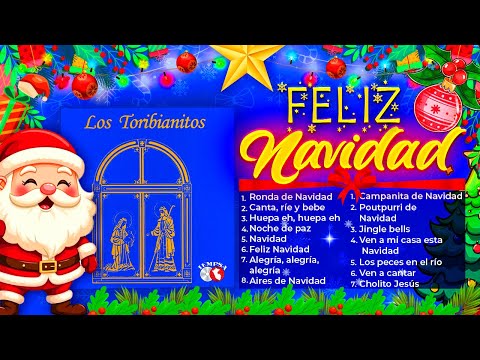 Producciones Iempsa - 🎁 🎅 Los Toribianitos -  Ronda Navideña (CD Completo Oficial)🎄⭐