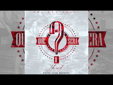 Yorel - Que Sera - By.Dynangel