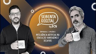T2 | E2 - Inteligência Artificial na Educação: Vantagens e Desafios