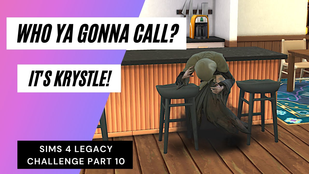 Who ya gonna call Legacy challenge sims 4 ep 10