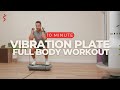 10 Minute Full Body Vibration Plate Workout Tone Every Muscle Fast