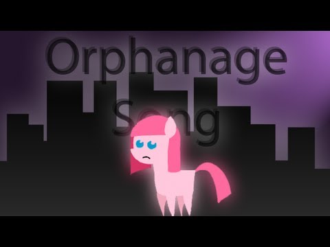 [PMV] The Orphanage Song
