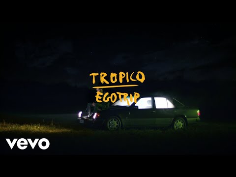 TROPICO - Egotrip (Lyric Video)
