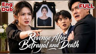 【ENG DUB】۩ She Died Betrayed—But Reborn, So She Took Revenge and Saved Her Son⚡