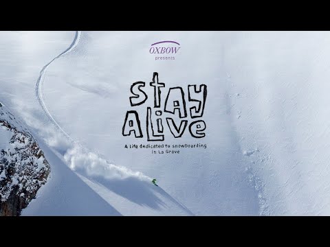 Stay Alive - Jean Louis St Arneault snowboarding in La Grave