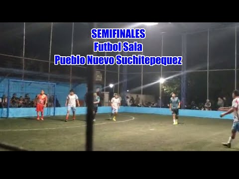 Semifinales de Futbol Sala en Pueblo Nuevo Suchitepequez PARTE #1 @jerryelchapin #videos 