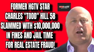 FORMER HGTV STAR SLAMMED WITH $10M IN FINES & JAIL TIME FOR REAL ESTATE FRAUD!🤫 #realestatefraud