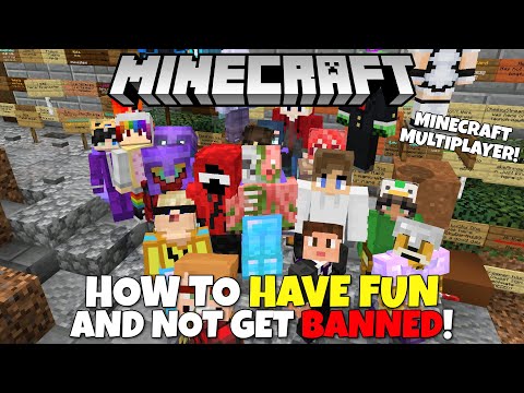 How To Have FUN In Minecraft Multiplayer And NOT Get Banned! Tips and Tricks