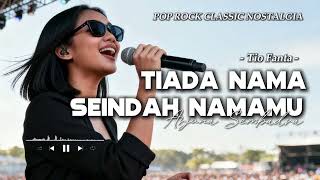 Download lagu Tiada Nama Seindah Namamu – Tio Fanta | Pop Rock Nostalgia (Arjuna Sembadra Cover) mp3 Download lagu Tiada Nama Seindah Namamu – Tio Fanta | Pop Rock Nostalgia (Arjuna Sembadra Cover) mp3