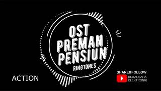 Download lagu RINGTONES PREMAN PENSIUN - ACTION mp3