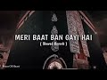 Mere Baat Ban Gaye Hai Beautiful Naat
