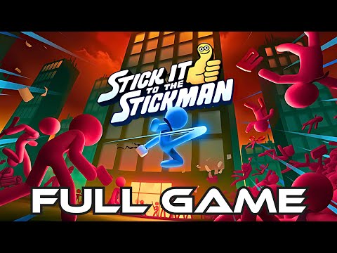 Stick It To The Stickman | Gameplay Walkthrough FULL GAME | No Commentary