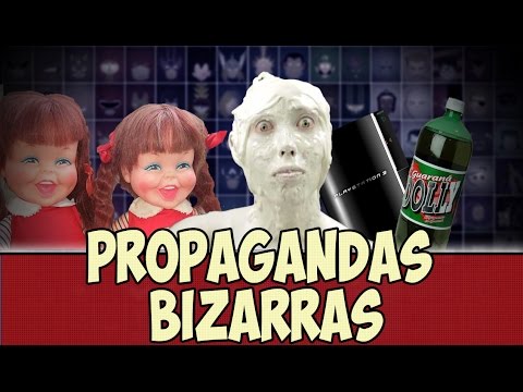 Propagandas bizarras #1 - Feat CarneMoídaTv e KlaustrofobiaTv